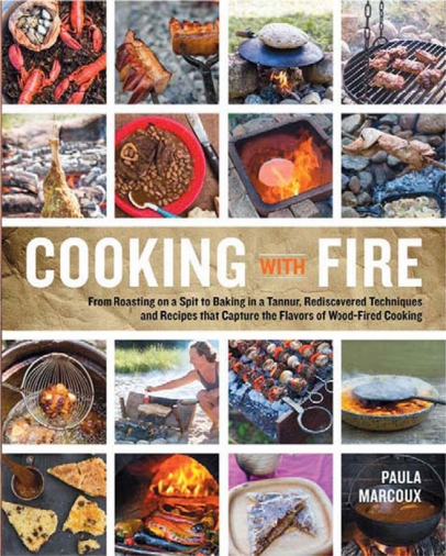 Paula Marcoux's Cooking With Fire
